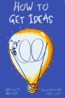 How to get ideas